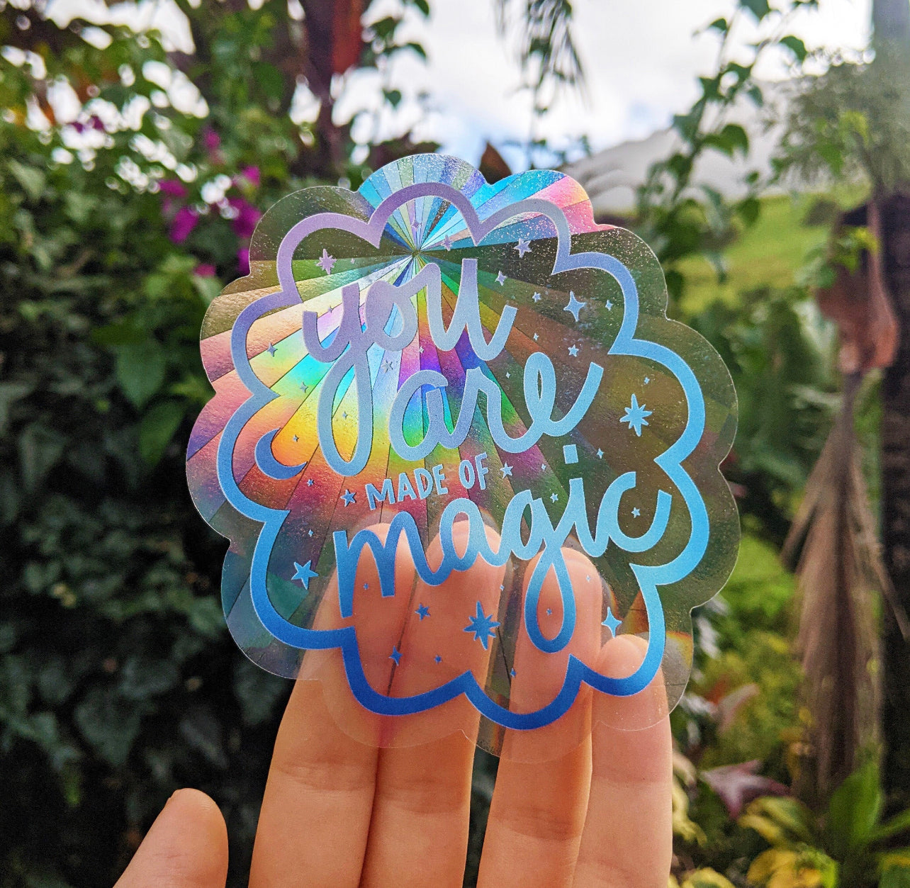 You Are Made of Magic Suncatcher