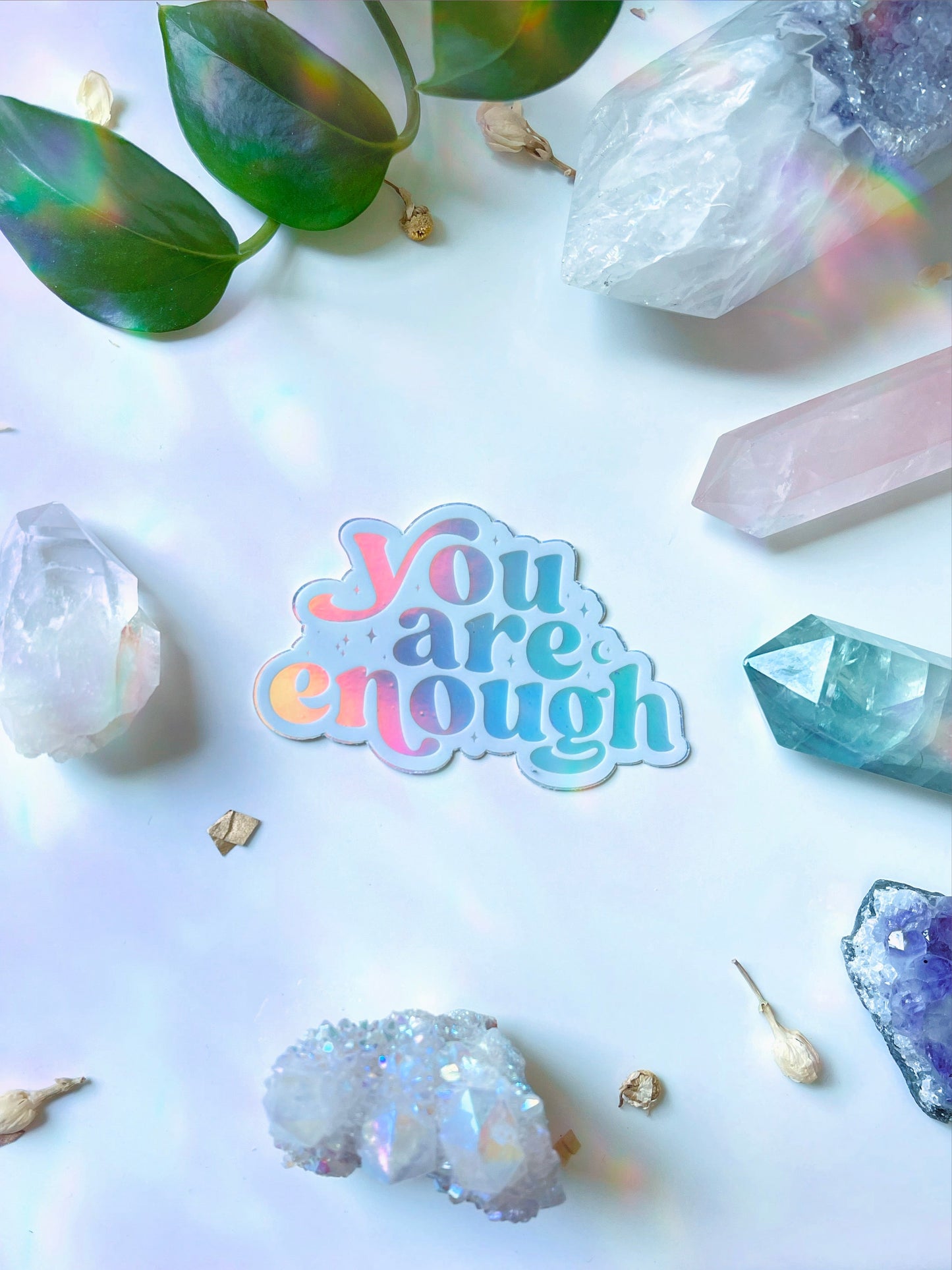 You Are Enough Sticker