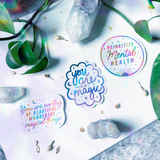 You Are Worthy of Beautiful, wonderful, magical things sticker